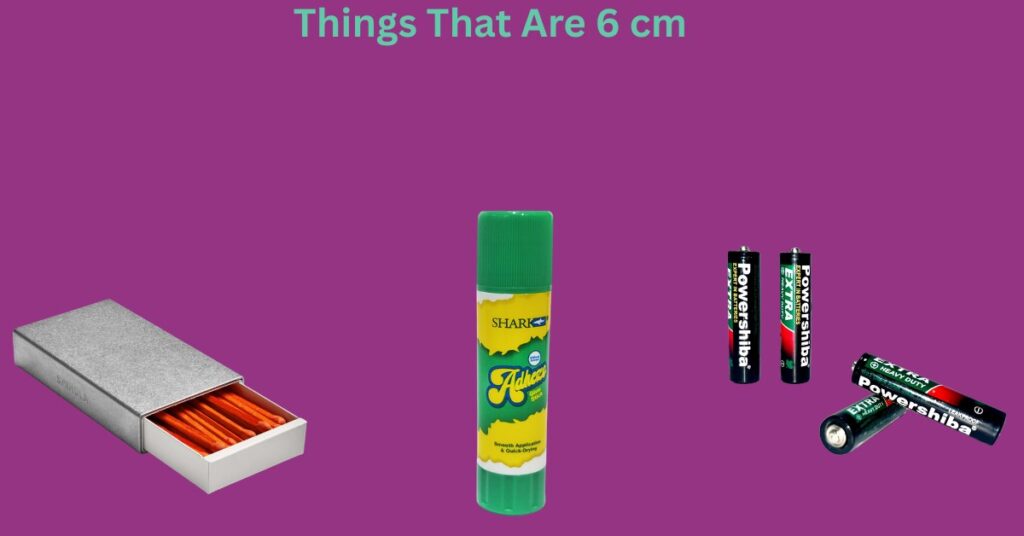 How Big Is 6 cm