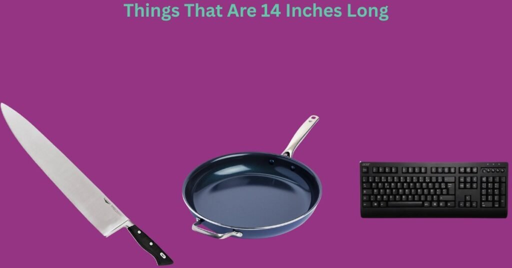 how long is 14 inches