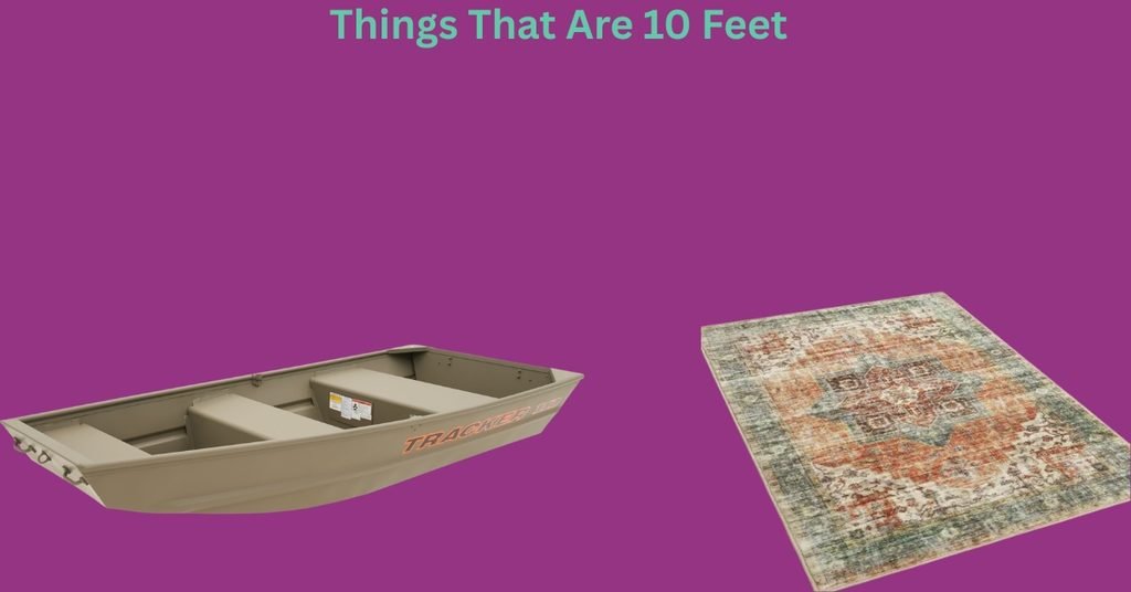 How Long Is 10 Feet